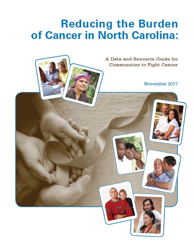 Reducing the Burden of Cancer in NC