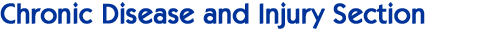 Chronic Disease and Injury Section